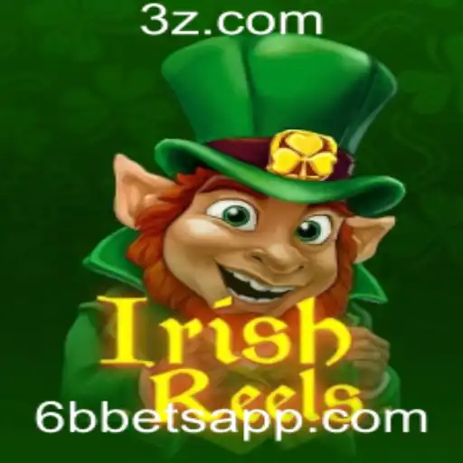 Descubra o Fascinante Mundo de IrishReels com a Novidade 6b Bet