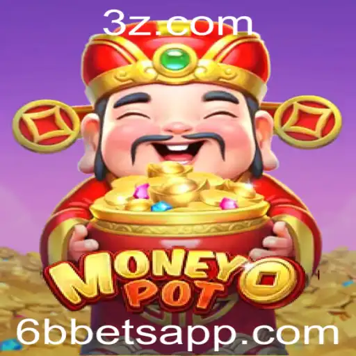 Explorando MoneyPot: Um Guia Completo para o Jogo de Apostas 6b Bet